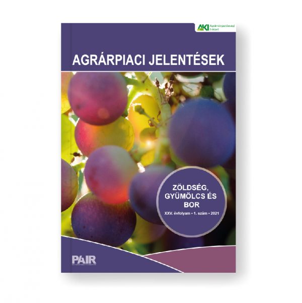 Agrárpiaci jelentések – Zöldség, gyümölcs és bor