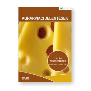 Agrárpiaci jelentések – Tej és tejtermékek