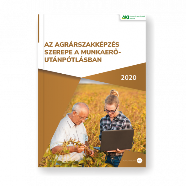 Az agrárszakképzés szerepe a munkaerő-utánpótlásban, 2020