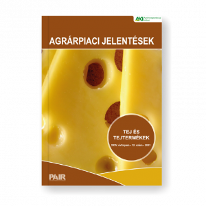 Agrárpiaci jelentések – Tej és tejtermékek