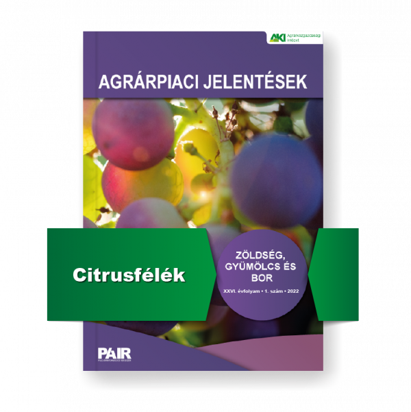Agrárpiaci jelentések – Zöldség, gyümölcs és bor