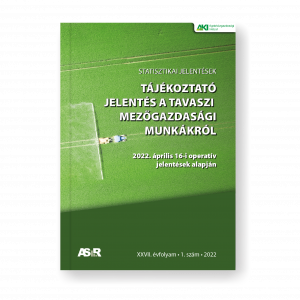 Tájékoztató jelentés a tavaszi mezőgazdasági munkákról (2022. április 16-i operatív jelentések alapján)