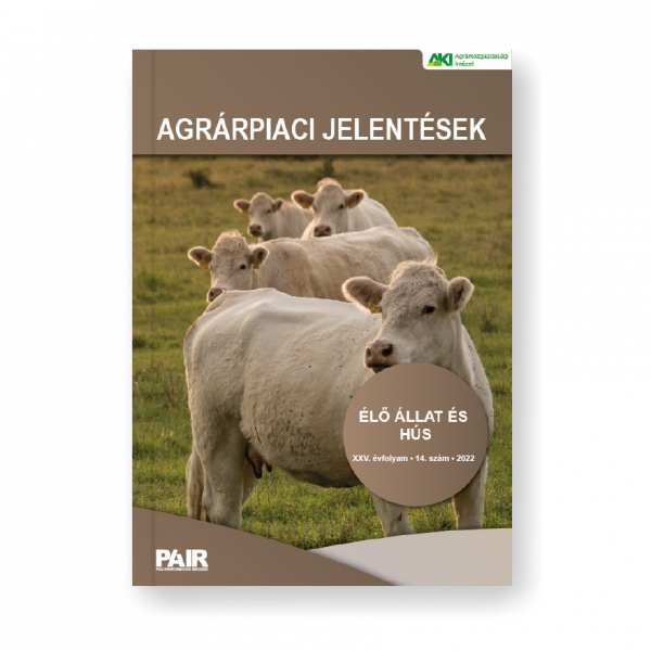 Agrárpiaci jelentések – Élő állat és hús