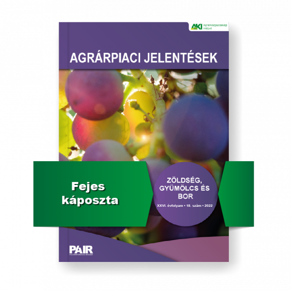 Agrárpiaci jelentések – Zöldség, gyümölcs és bor