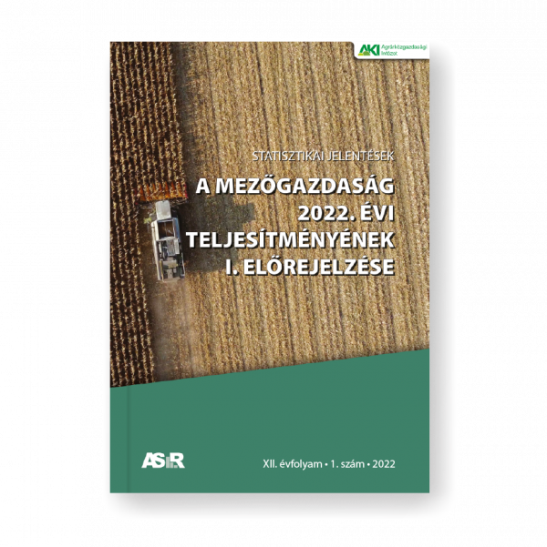 A mezőgazdaság 2022. évi teljesítményének I. előrejelzése