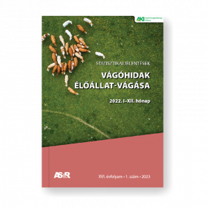 Vágóhidak élőállat-vágása, 2022. I–XII. hónap