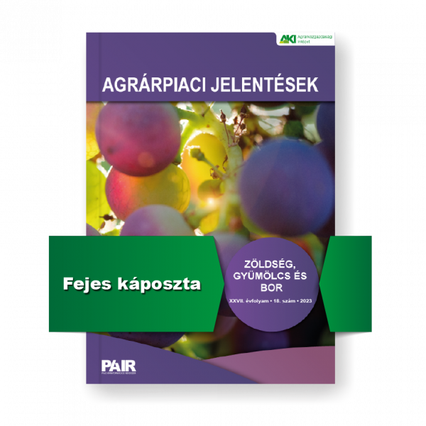 Agrárpiaci jelentések – Zöldség, gyümölcs és bor