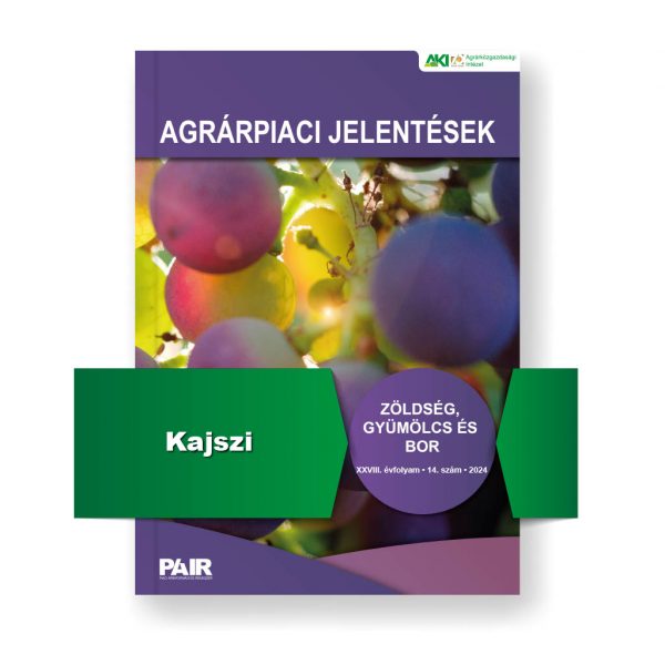 Agrárpiaci jelentések – Zöldség, gyümölcs és bor